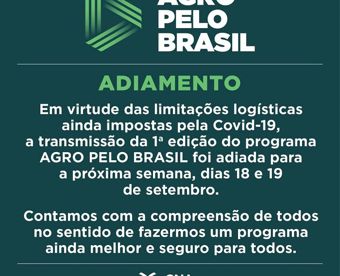 Agro pelo Brasil é adiado para 18 e 19 de setembro