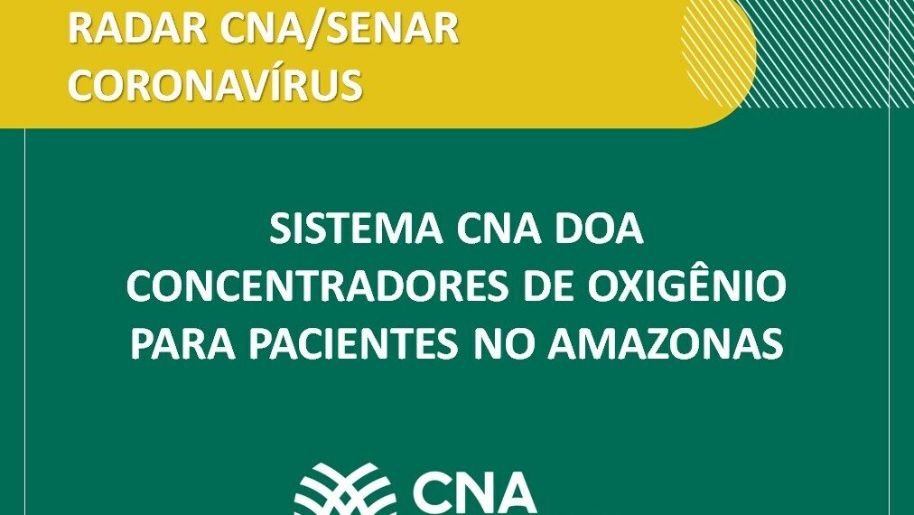 Sistema CNA doa concentradores de oxigênio para pacientes no Amazonas