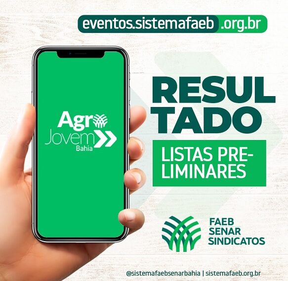 Sistema FAEB/SENAR divulga listas preliminares dos aprovados no Programa Agro Jovem Bahia nos municípios de Piritiba e Camacan