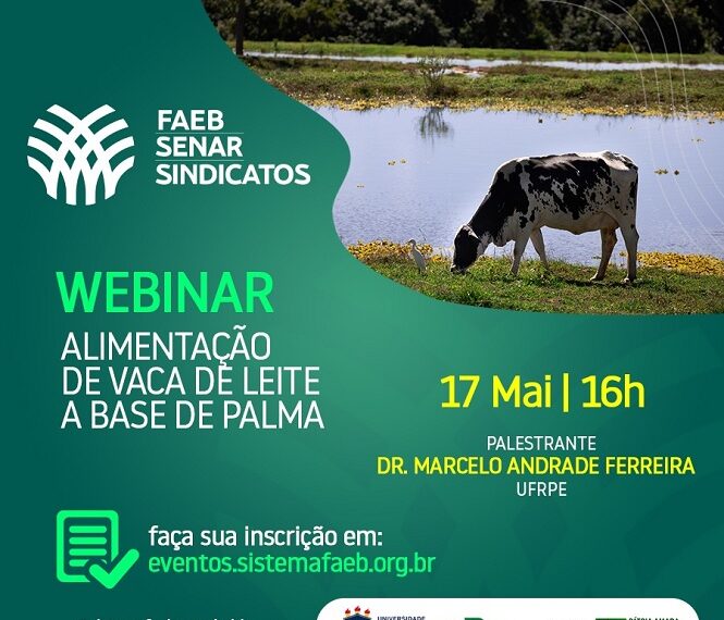 Webinar – Alimentação de Vaca de Leite a base de Palma