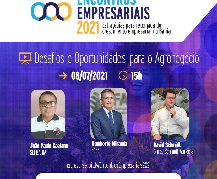 Presidente do Sistema Faeb Senar participou de Encontro Empresarial do Sebrae