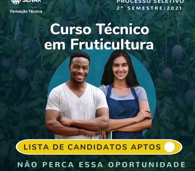 Senar Bahia divulga lista dos candidatos aptos do processo seletivo dos Cursos Técnicos em Fruticultura e Agronegócio