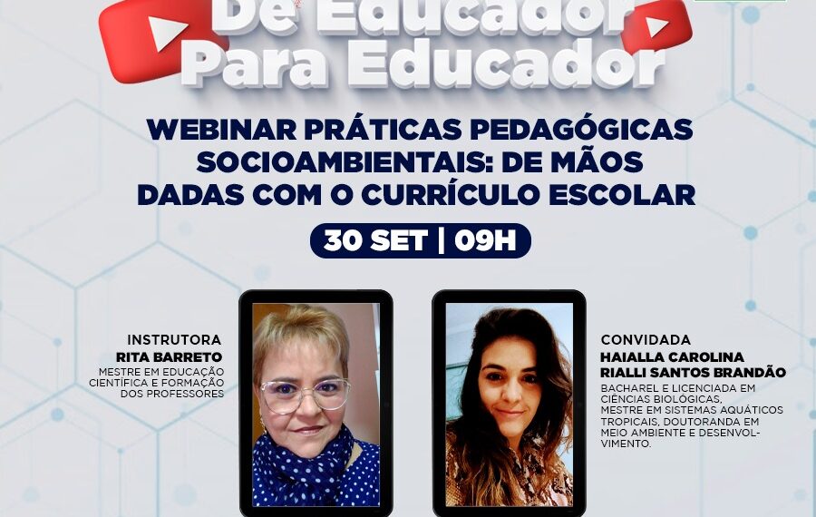 Semana Especial de Educador para Educador, 30/09, 9h
