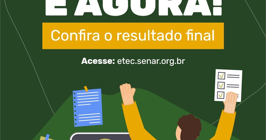 Lista final dos candidatos aprovados no Curso Técnico do Senar 2022.2