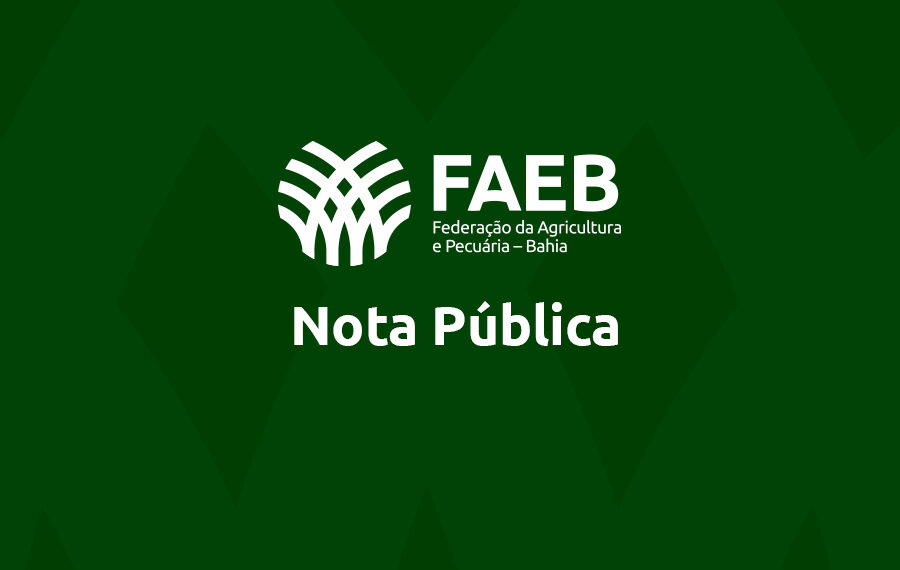 Faeb emite nota pública sobre as dificuldades enfrentadas pela cadeia produtiva do cacau na Bahia.