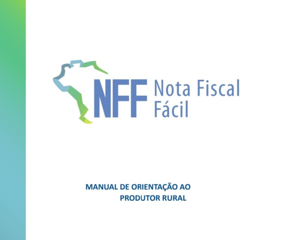 CNA disponibiliza Manual de Orientação ao Produtor Rural; documento oficial auxilia na emissão da Nota Fiscal Fácil (NFF)