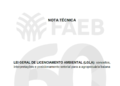 NOTA TÉCNICA FAEB- LEI GERAL DE LICENCIAMENTO AMBIENTAL (15.190/2025)