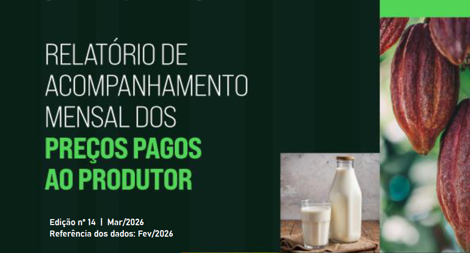 Relatório de acompanhamento mensal dos preços pagos ao produtor | fevereiro/26